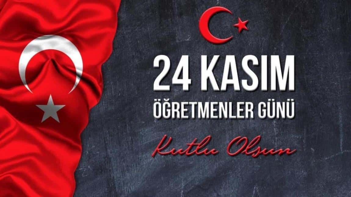 24 Kasım Öğretmenler Günü Programımız